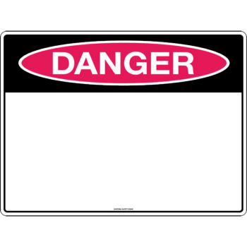 Danger Blank Sign