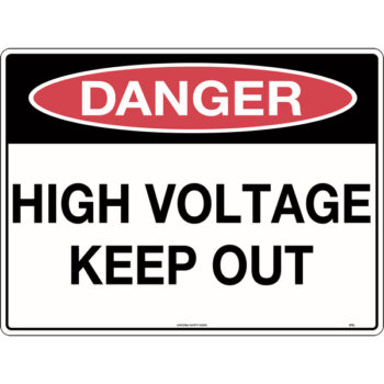 Danger High Voltage Keep Out Sign