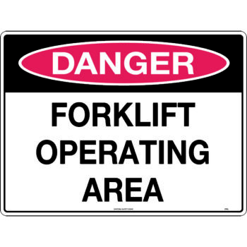 Danger Forklift Operating Area Sign