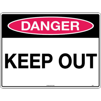 Danger Keep Out Sign