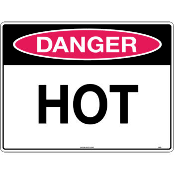Danger Hot Sign
