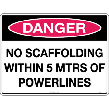 Danger No Scaffolding Within 5M Sign
